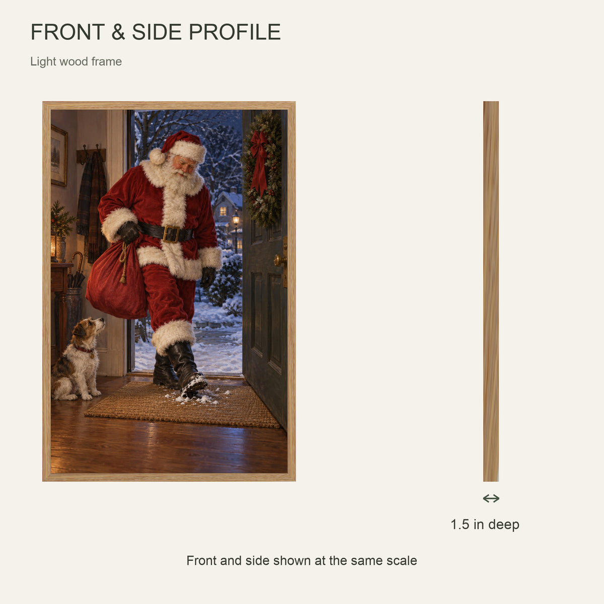 Even Santa Wipes His Boots — Light Wood Framed Christmas Canvas Wall Art — Front and side profile showing 1.5-inch depth — Image 5