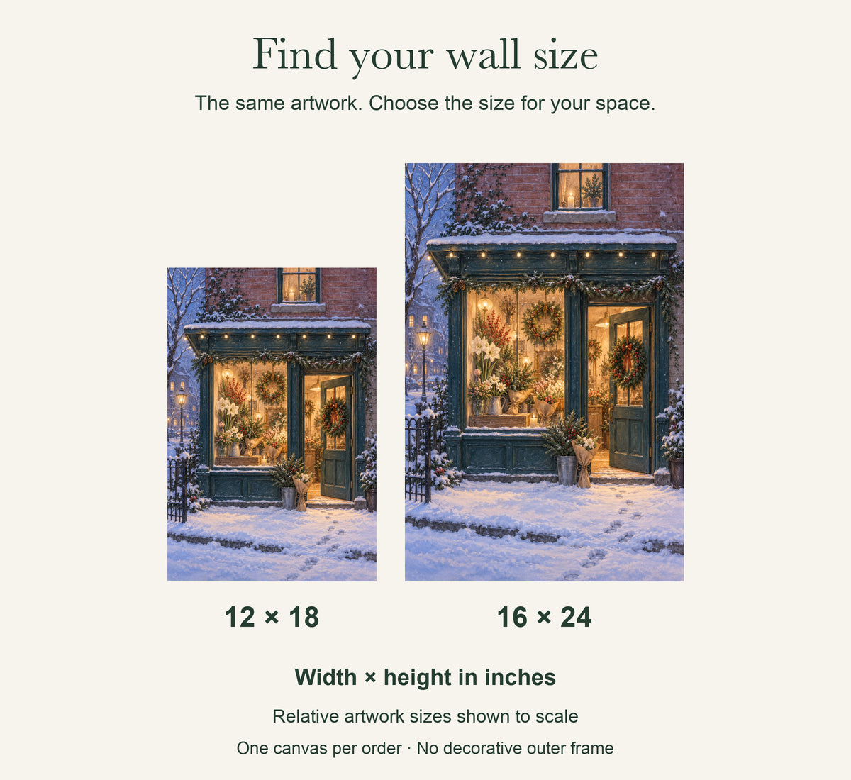 The Flower Shop Stays Open — Christmas Canvas Wall Art — artwork size comparison, width × height in inches — Image 8